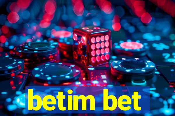 betim bet